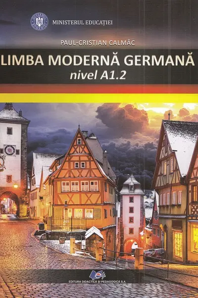 Limba modernă germană. Nivel A1.2 - Manual