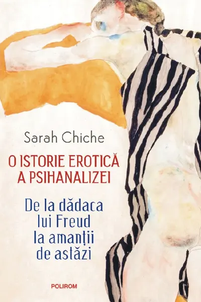 O istorie erotica a psihanalizei