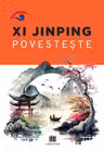 Xi Jinping povestește