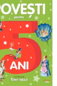 Povesti pentru copii de 5 ani