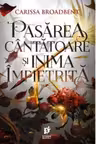 Pasarea cantatoare si inima impietrita