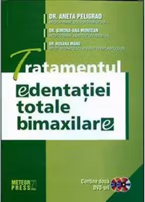 Tratamentul edentatiei totale bimaxilare. Dr. Aneta Peligrad, s.a MP.