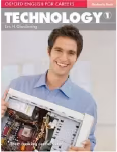 Oxford English for Careers Technology 1 Student's Book