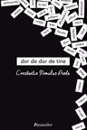 Dor de dor de tine vol.1