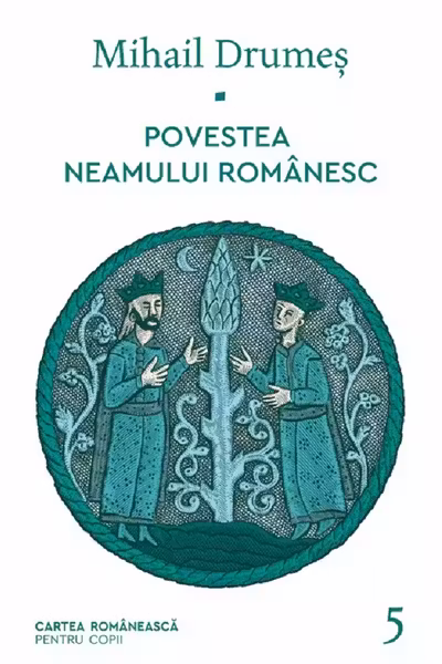 Povestea neamului romanesc - V