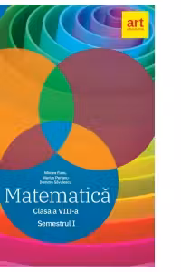Matematica. Clasa a VIII-a. Semestrul I. Clubul matematicienilor