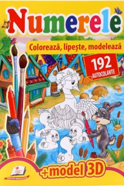 Numerele - Coloreaza, lipeste, modeleaza + 192 autocolante +3D model
