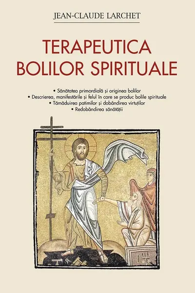 Terapeutică bolilor spirituale