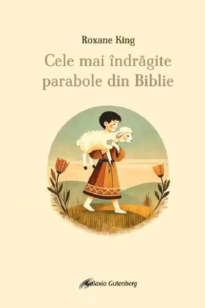 Cele mai îndrăgite parabole din Biblie