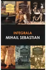 Pachet serie autor Mihail Sebastian. 1. Accidentul; 2. Cum am devenit huligan; 3. De doua mii de ani; 4. Fragmente dintr-un carnet gasit; 5. Orașul cu salcami; 6. Teatru