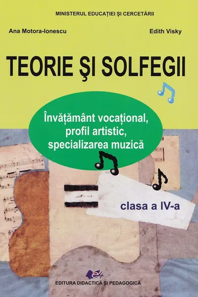Teorie și solfegii - Clasa 4 - Manual