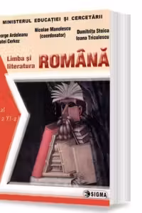 Limba si literatura romana. Manual pentru clasa a XI-a