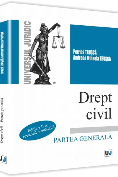 Drept civil. Partea generală Ed.2