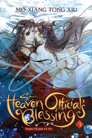 Heaven Official's Blessing (Novel) - Volume 3