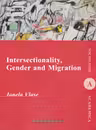 Intersectionality, Gender and Migration