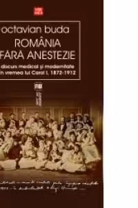România fără anestezie