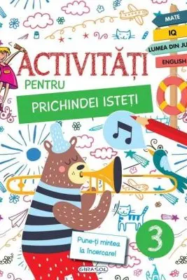 Activitati pentru prichindei isteti 3