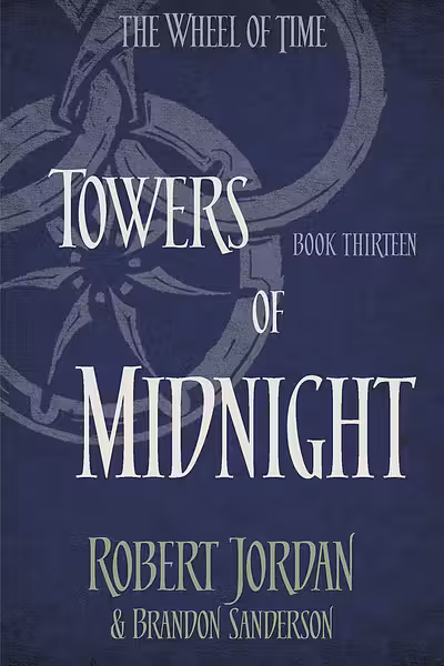 Towers of Midnight - The Wheel of Time, Book 13