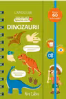 Prima mea carte. Spune-mi: Dinozaurii
