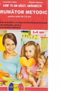 INDRUMATOR METODIC 3-4 ANI (editie 2014)