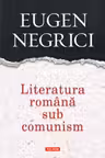 Literatura română sub comunism
