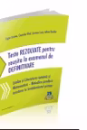 Teste rezolvate pentru reusita la examenul de definitivare invatatori