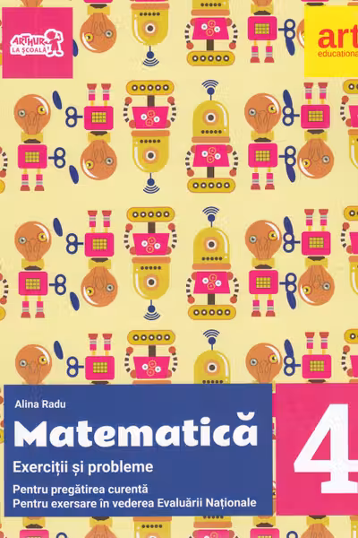 Matematică - Clasa 4 - Exerciții și probleme pentru evaluare + Portofoliu