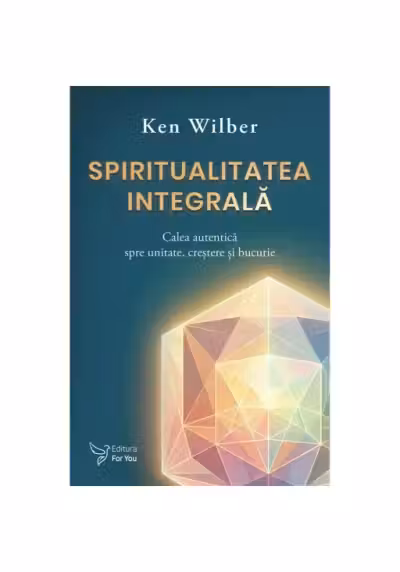 Spiritualitatea integrala