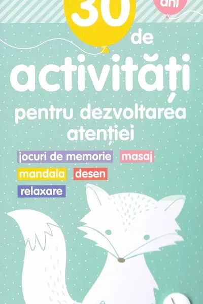 30 de Activitati pentru dezvoltarea atentiei