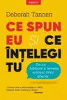 Introspectiv. CE SPUN EU SI CE INTELEGI TU. De ce barbatii si femeile vorbesc limbi diferite.. coperta noua