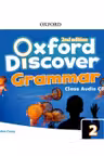 Oxford Discover 2E Level 2 Grammar Class Audio CDs- REDUCERE 30%