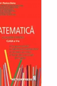 Matematica. Culegere pentru clasa a V-a