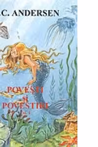Povesti si povestiri - volumul 1