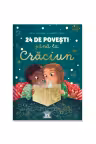 24 de povesti pana la Craciun