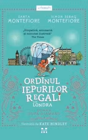 Goana dupa diamant. Cartea a treia din seria Ordinul iepurilor regali din Londra - Santa Montefiore, Simon Sebag Montefiore