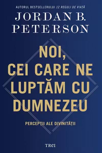 Noi cei care ne luptam cu Dumnezeu