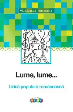 Margaritare folclorice .Lume lume