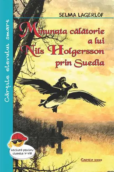 Minunata calatorie a lui Nils Holgersson prin Suedia