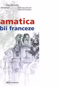 Gramatica limbii Franceze B5 (nivelul B2-C2)