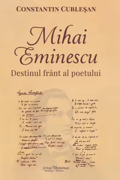 Mihai Eminescu. Destinul frânt al poetului