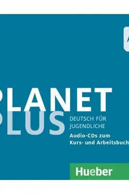 Planet Plus A2. 1 2 Audio-CDs zum Kursbuch, 1 Audio-CD zum Arbeitsbuch Deutsch fur Jugendliche - Gabriele Kopp, Josef Alberti, Siegfried Buttner