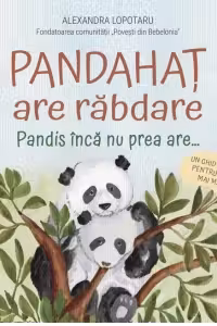 Pandahat are rabdare. Pandis inca nu prea are... Un ghid mai mic pentru frati mai mari