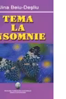 Tema la insomnie