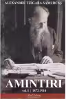 Amintiri Vol.1: 1872-1910