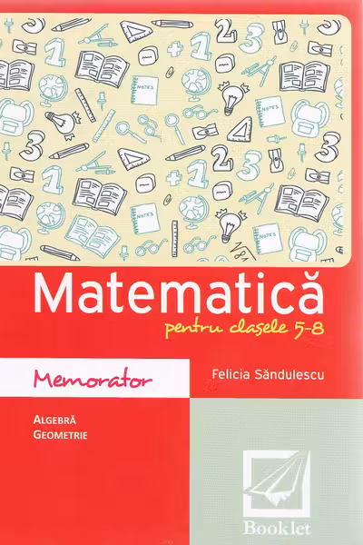 Memorator de matematica cls 5-8 ed.2016
