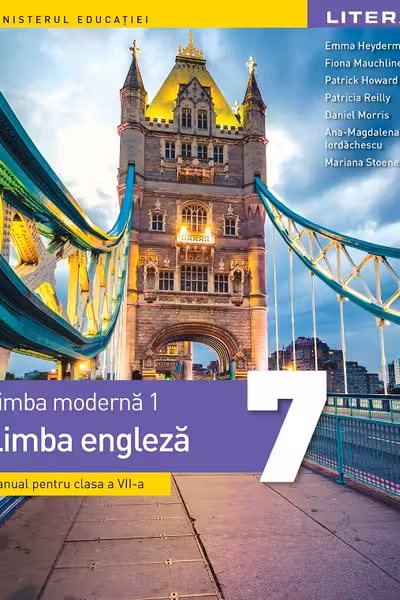 Limba engleză. Limba modernă 1 - Clasa 7 - Manual