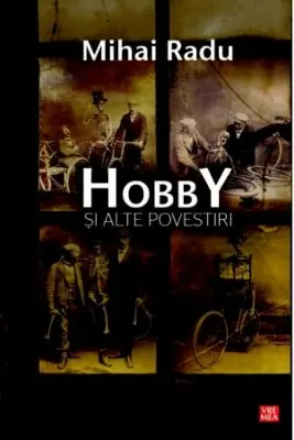 Hobby si alte povestiri