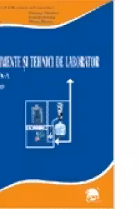 Instrumente si tehnici de laborator. Manual pentru clasa a X-a, liceu tehnologic