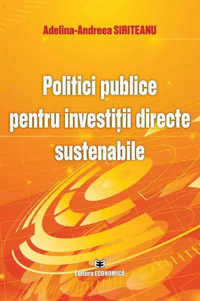 Politici publice pentru investitii directe sustenabile