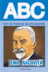 ABC Tot ce trebuie să știi despre Emil Racoviță